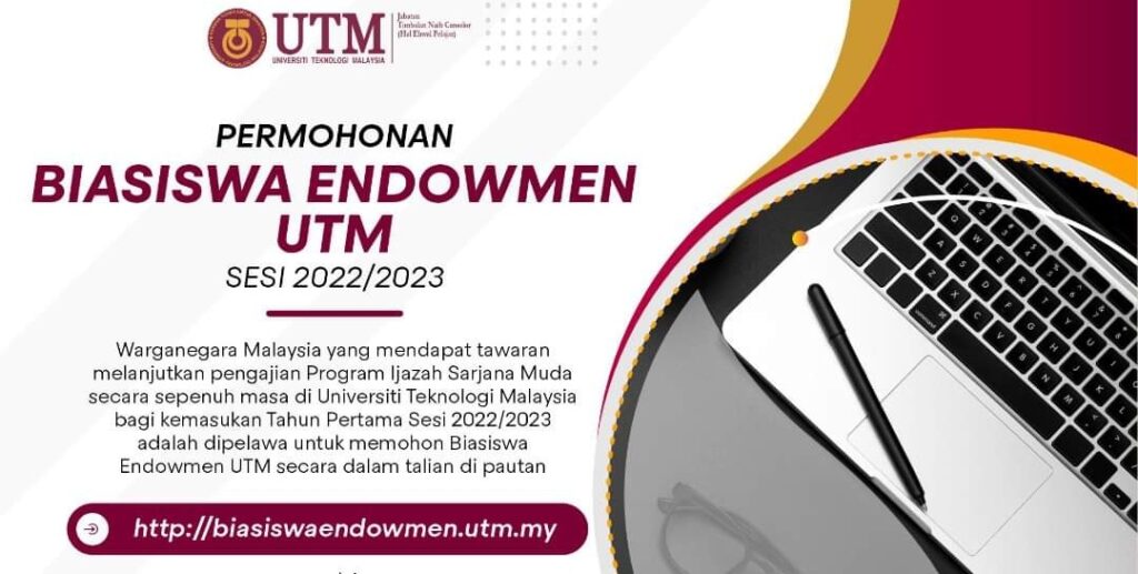 Permohonan Biasiswa Endowmen UTM 2022/2023 Online (Semakan Keputusan)